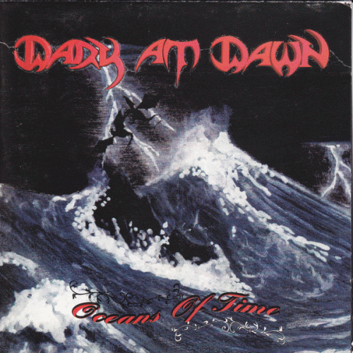 Dark At Dawn : Oceans of Time Dark At Dawn : Oceans of Time